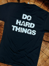 Load image into Gallery viewer, BLACK &quot;DO HARD THINGS&quot; T-SHIRT FOR YOUTH
